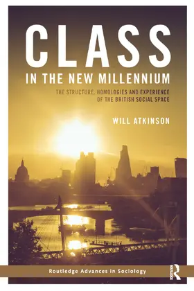 Atkinson |  Class in the New Millennium | Buch |  Sack Fachmedien