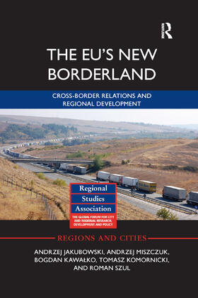 Jakubowski / Miszczuk / Kawalko |  The Eu's New Borderland | Buch |  Sack Fachmedien