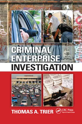 Trier | Criminal Enterprise Investigation | Buch | 978-0-367-87703-3 | www.sack.de