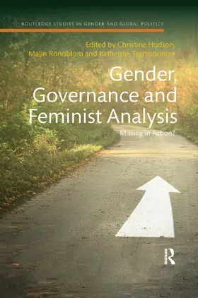 Hudson / Rönnblom / Teghtsoonian |  Gender, Governance and Feminist Analysis | Buch |  Sack Fachmedien