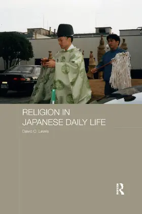 Lewis |  Religion in Japanese Daily Life | Buch |  Sack Fachmedien