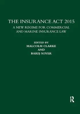 Clarke / Soyer | The Insurance Act 2015 | Buch | 978-0-367-87803-0 | www.sack.de