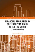 Tropeano |  Financial Regulation in the European Union After the Crisis | Buch |  Sack Fachmedien