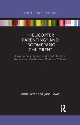 West / Lewis |  Helicopter Parenting and Boomerang Children | Buch |  Sack Fachmedien