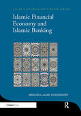 Choudhury |  Islamic Financial Economy and Islamic Banking | Buch |  Sack Fachmedien