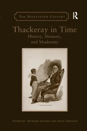 Salmon / Crossley |  Thackeray in Time | Buch |  Sack Fachmedien