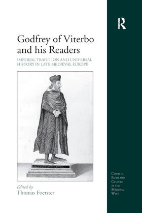 Foerster |  Godfrey of Viterbo and His Readers | Buch |  Sack Fachmedien