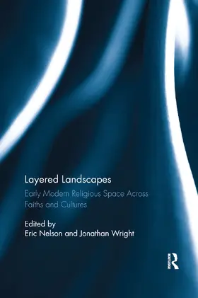 Nelson / Wright |  Layered Landscapes | Buch |  Sack Fachmedien