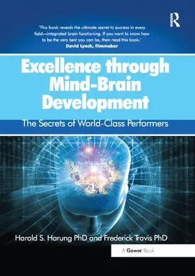 Harung / Travis | Excellence through Mind-Brain Development | Buch | 978-0-367-88057-6 | www.sack.de