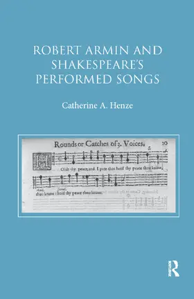 Henze | Robert Armin and Shakespeare's Performed Songs | Buch | 978-0-367-88105-4 | www.sack.de