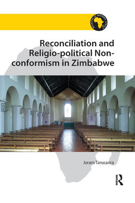 Tarusarira | Reconciliation and Religio-political Non-conformism in Zimbabwe | Buch | 978-0-367-88132-0 | sack.de