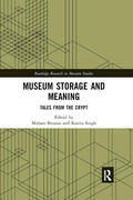 Brusius / Singh |  Museum Storage and Meaning | Buch |  Sack Fachmedien