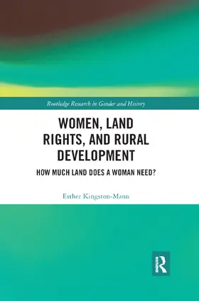 Kingston-Mann |  Women, Land Rights and Rural Development | Buch |  Sack Fachmedien