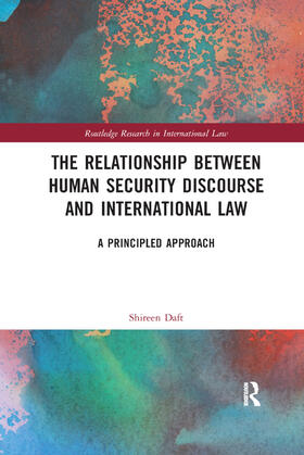 Daft | The Relationship Between Human Security Discourse and International Law | Buch | 978-0-367-88438-3 | sack.de