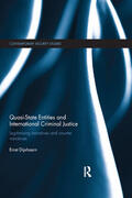 Dijxhoorn |  Quasi-state Entities and International Criminal Justice | Buch |  Sack Fachmedien