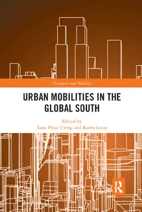Uteng / Lucas |  Urban Mobilities in the Global South | Buch |  Sack Fachmedien