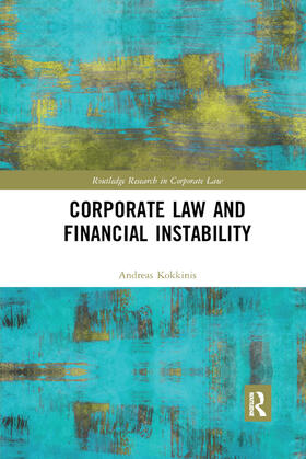Kokkinis | Corporate Law and Financial Instability | Buch | 978-0-367-88641-7 | sack.de