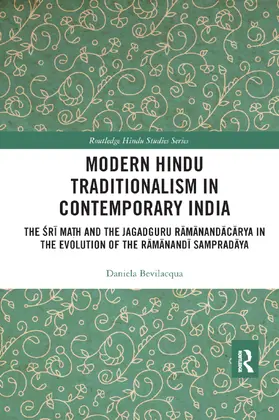 Bevilacqua | Modern Hindu Traditionalism in Contemporary India | Buch | 978-0-367-88672-1 | www.sack.de