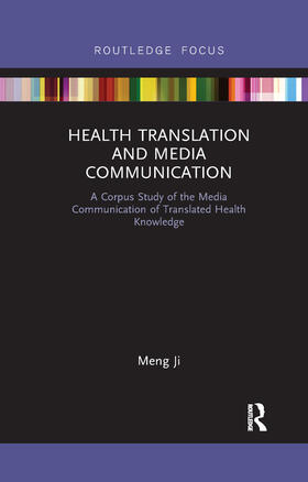 Ji | Health Translation and Media Communication | Buch | 978-0-367-88701-8 | sack.de