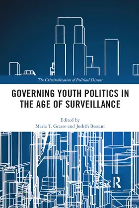 Grasso / Bessant |  Governing Youth Politics in the Age of Surveillance | Buch |  Sack Fachmedien