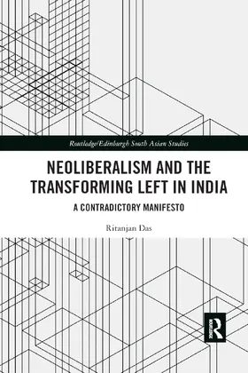 Das |  Neoliberalism and the Transforming Left in India | Buch |  Sack Fachmedien