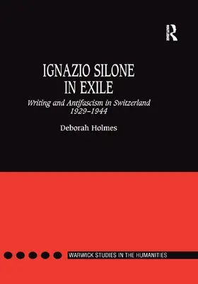 Holmes |  Ignazio Silone in Exile | Buch |  Sack Fachmedien