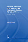 Mussell |  Science, Time and Space in the Late Nineteenth-Century Periodical Press | Buch |  Sack Fachmedien