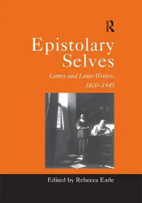 Earle |  Epistolary Selves | Buch |  Sack Fachmedien