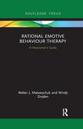 Matweychuk / Dryden |  Rational Emotive Behaviour Therapy | Buch |  Sack Fachmedien