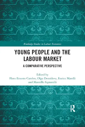 Caroleo / Demidova / Marelli |  Young People and the Labour Market | Buch |  Sack Fachmedien