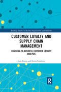 Russo / Confente |  Customer Loyalty and Supply Chain Management | Buch |  Sack Fachmedien