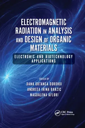 Dorohoi / Barzic / Aflori |  Electromagnetic Radiation in Analysis and Design of Organic Materials | Buch |  Sack Fachmedien