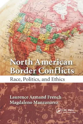 French / Manzanarez |  North American Border Conflicts | Buch |  Sack Fachmedien
