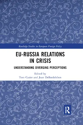 Casier / DeBardeleben |  EU-Russia Relations in Crisis | Buch |  Sack Fachmedien