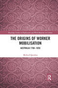 Quinlan |  The Origins of Worker Mobilisation | Buch |  Sack Fachmedien