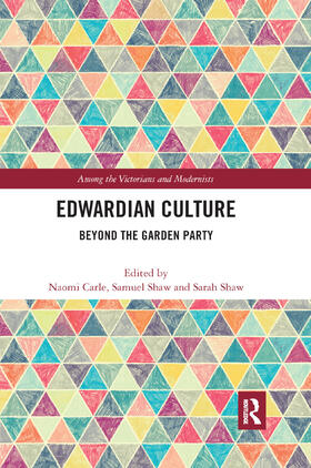 Shaw / Carle | Edwardian Culture | Buch | 978-0-367-89051-3 | sack.de