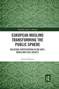 Soliman |  European Muslims Transforming the Public Sphere | Buch |  Sack Fachmedien