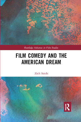 Sands | Film Comedy and the American Dream | Buch | 978-0-367-89065-0 | sack.de