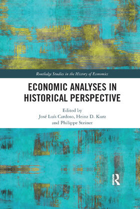 Cardoso / Kurz / Steiner | Economic Analyses in Historical Perspective | Buch | 978-0-367-89069-8 | sack.de
