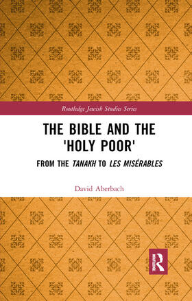 Aberbach | The Bible and the 'Holy Poor' | Buch | 978-0-367-89134-3 | sack.de