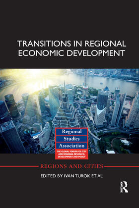 Turok / Bailey / Clark |  Transitions in Regional Economic Development | Buch |  Sack Fachmedien