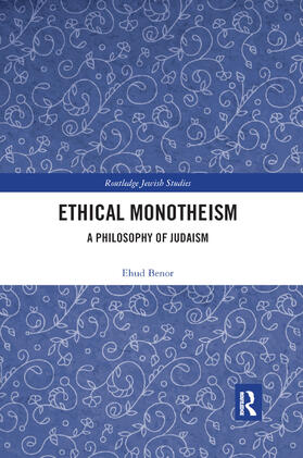 Benor | Ethical Monotheism | Buch | 978-0-367-89215-9 | sack.de