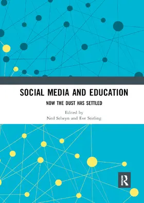 Selwyn / Stirling | Social Media and Education | Buch | 978-0-367-89229-6 | www.sack.de