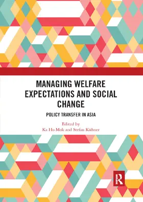 Mok / Kühner |  Managing Welfare Expectations and Social Change | Buch |  Sack Fachmedien