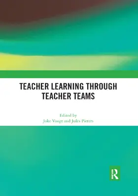 Voogt / Pieters |  Teacher Learning Through Teacher Teams | Buch |  Sack Fachmedien