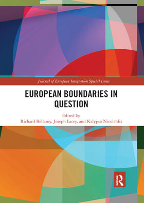 Bellamy / Lacey / Nicolaidis | European Boundaries in Question | Buch | 978-0-367-89263-0 | sack.de