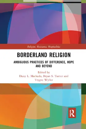 Machado / Turner / Wyller |  Borderland Religion | Buch |  Sack Fachmedien