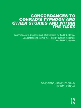 Bender |  Concordances to Conrad's Typhoon and Other Stories and Within the Tides | Buch |  Sack Fachmedien