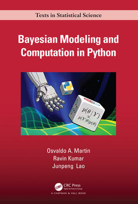 Lao / Martin / Kumar | Bayesian Modeling and Computation in Python | Buch | 978-0-367-89436-8 | sack.de