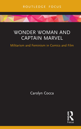 Cocca | Wonder Woman and Captain Marvel | Buch | 978-0-367-89469-6 | sack.de